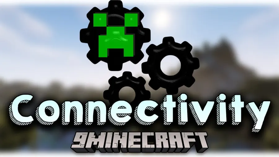 Connectivity - Mod para Minecraft