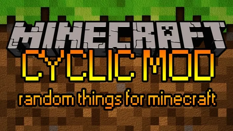 Cyclic - Mod para Minecraft