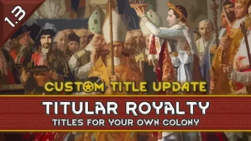 Royalty Tweaks - Mod para Rimworld